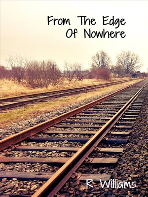 cover image of From the Edge of Nowhere